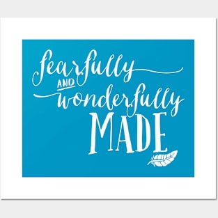 Fearfully and Wonderfully Made Posters and Art